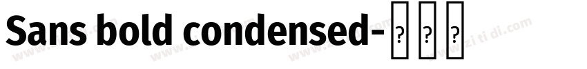 Sans bold condensed字体转换